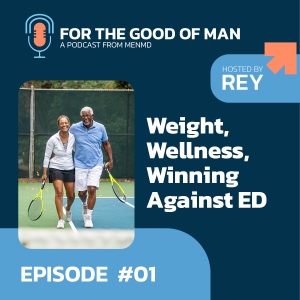 Weight, Wellness, and Winning Against ED