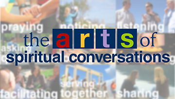 The ARTS of Spiritual Conversations, October 12, 2014