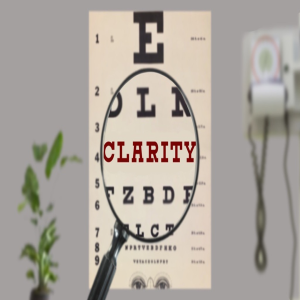 Clarity - Part 5  Oct 25, 2020 9AM