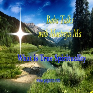 What is True Spirituality
