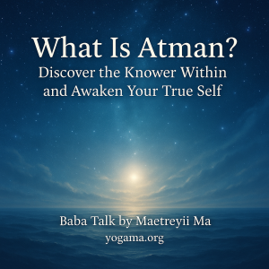 What Is Atman? Discover the Knower Within and Awaken Your True Self