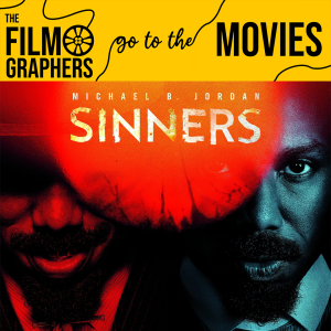 The Filmographers Go to the Movies: Sinners