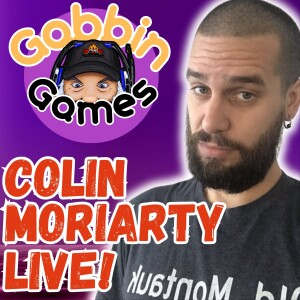 CHATS W/GEEKS #3- COLIN MORIARTY
