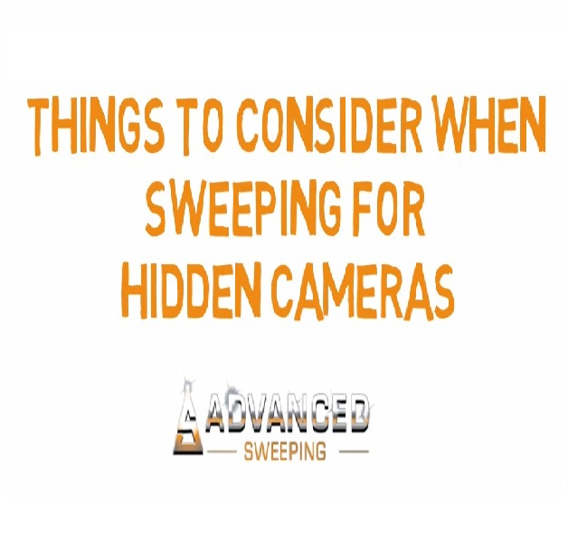Things To Consider When Sweeping For Hidden Cameras