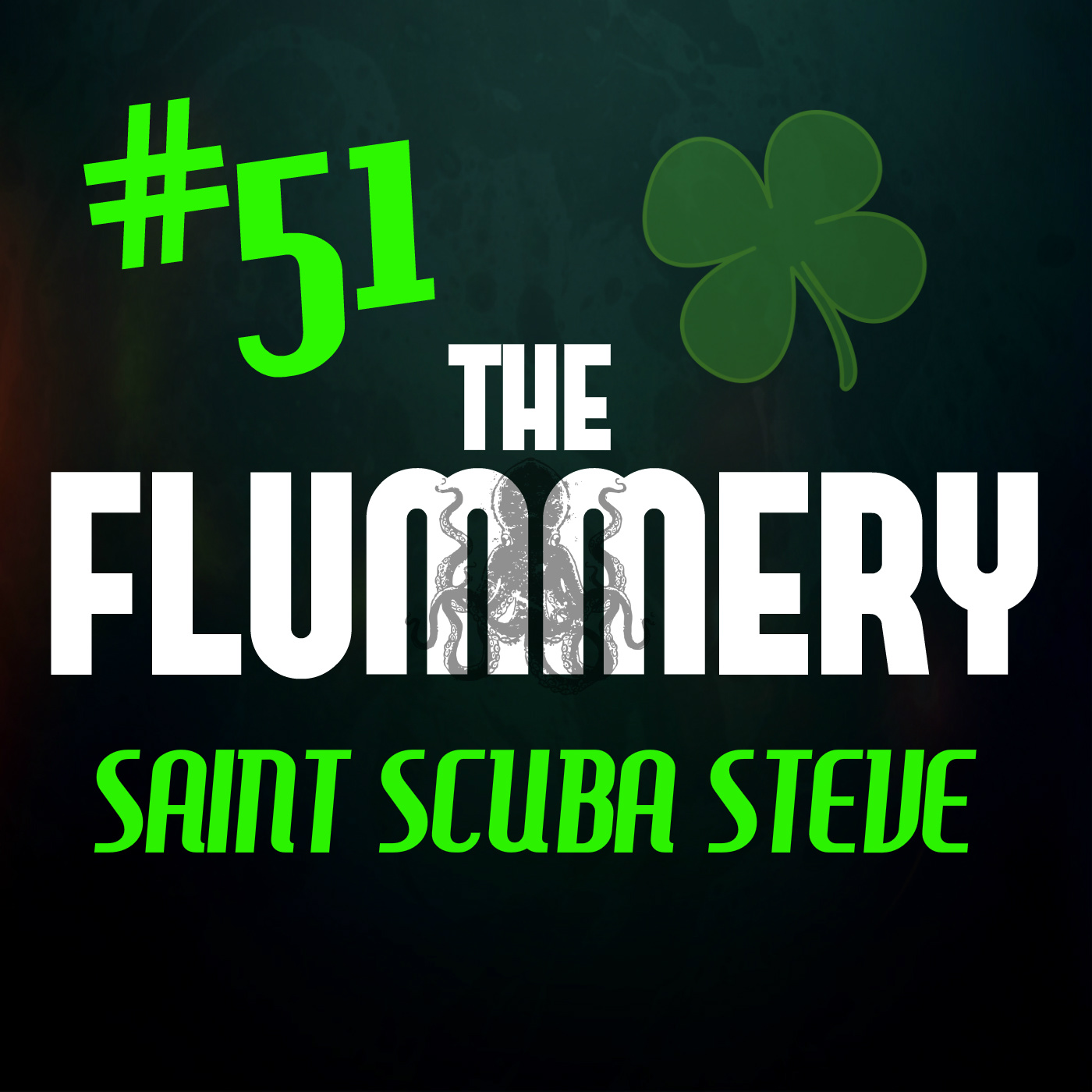#51. Saint Scuba Steve