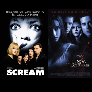Episode 24 - Scream and I Know What You Did Last Summer