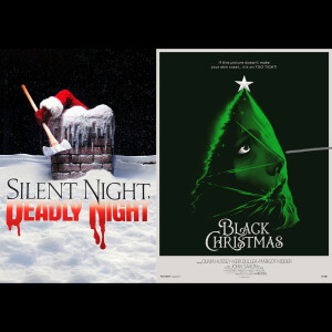 Episode 16 - Black Christmas and Silent Night Deadly Night