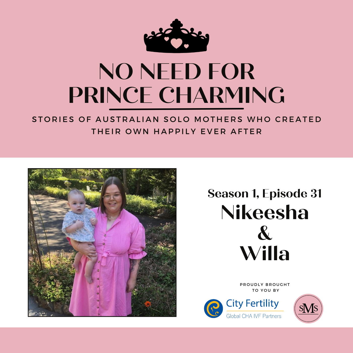 S1:E31 – Nikeesha & Willa