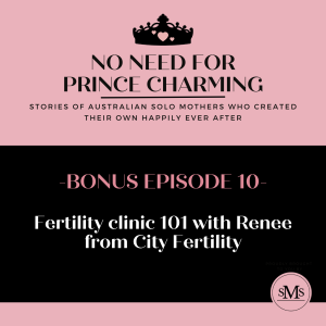 Bonus Episode 10 - Fertility Clinic 101 with Renee from City Fertility