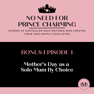 Bonus Episode 1 – Mother’s Day Reflections