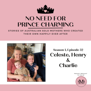 S1:E32 – Celeste, Henry & Charlie