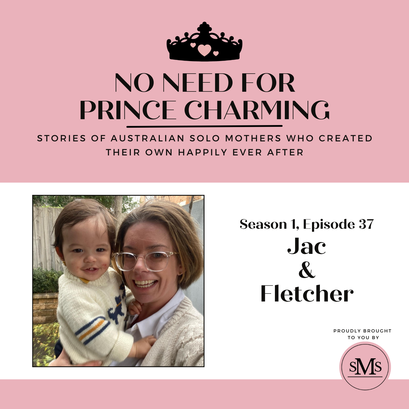 S1:E37 – Jac & Fletcher