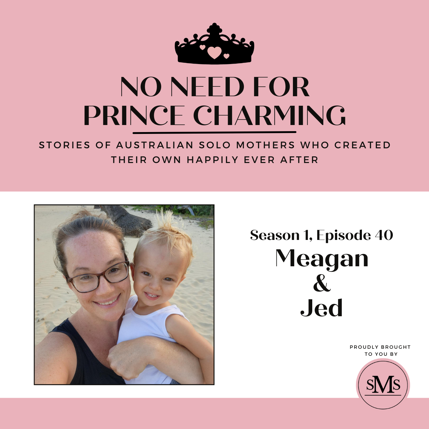 S1:E40 – Meagan & Jed