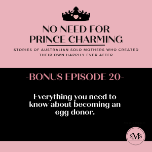 Bonus Episode 20 - Everything you need to know about becoming an egg donor