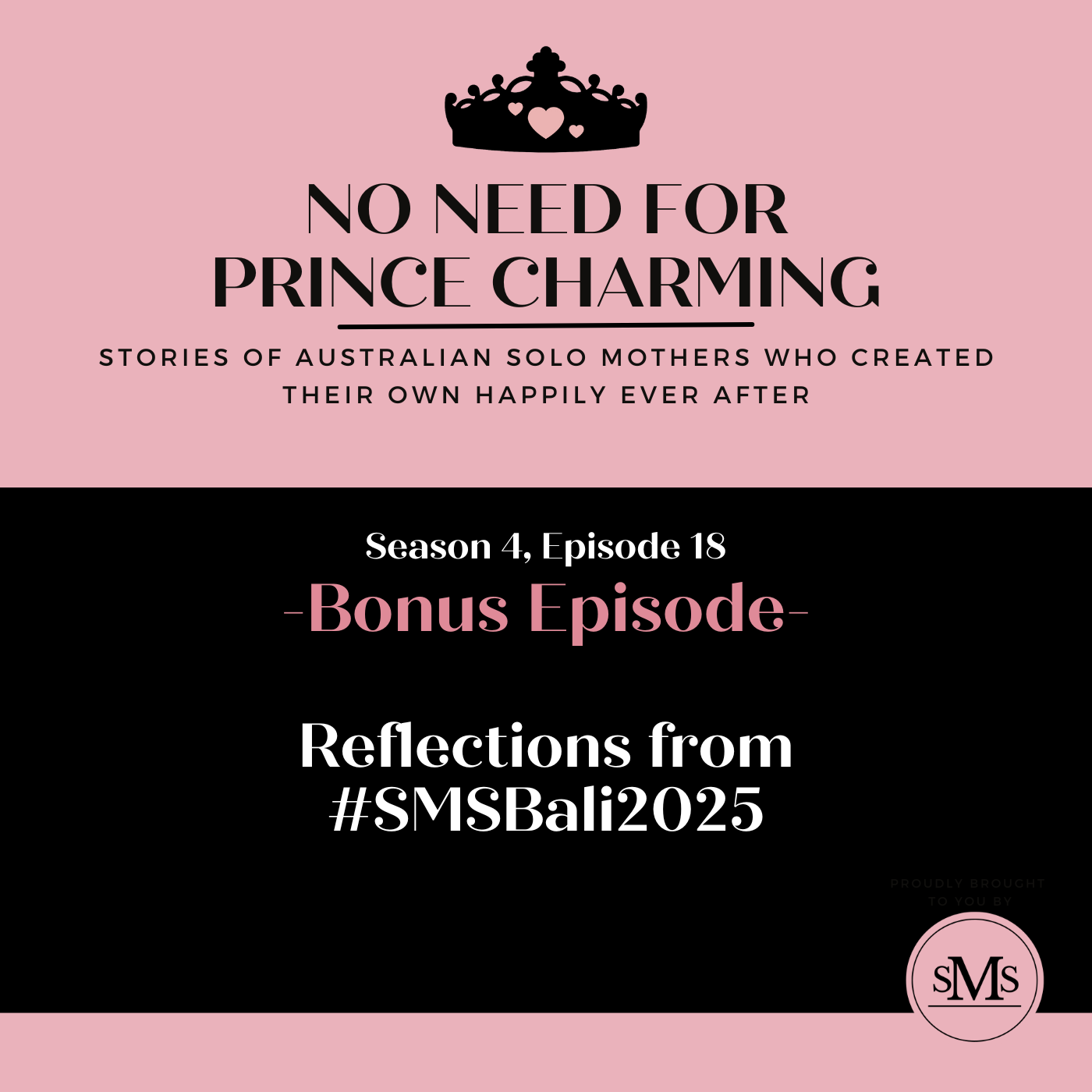 S4:E18 - Reflections from the Solo Mum Society Bali trip - 2025