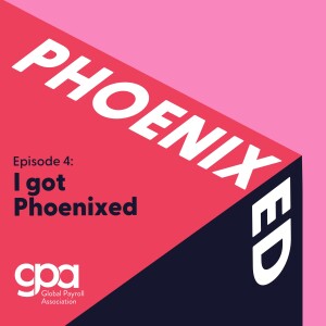 Episode 4:  I Got Phoenixed