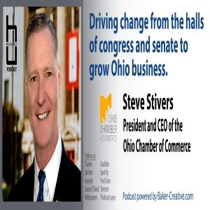 Steve Stivers, Driving change from the halls of congress and senate to grow Ohio business.