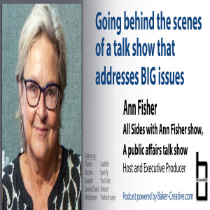 Behind the scenes of a political talk show with Ann Fisher - pt 2