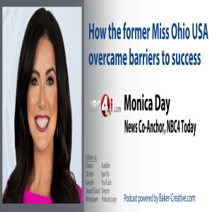 How the former Miss Ohio USA, Monica Day, overcame barriers to success