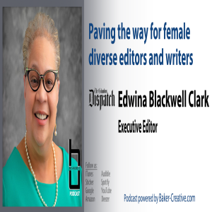 Edwina Blackwell Clark, Paving the way for female diverse editors and writers
