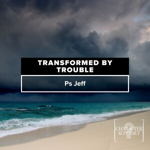 Character Superset: Transformed By Trouble | Ps Jeff