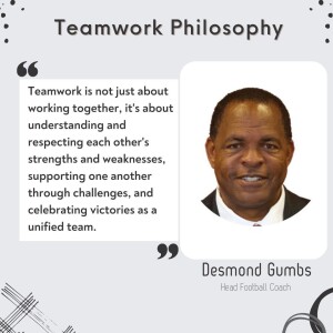 Desmond Gumbs Coaching Philosophy