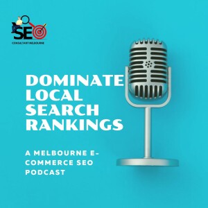 Melbourne E-commerce SEO: Dominate Local Search Rankings