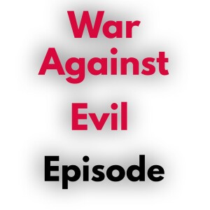The Resistance And The War Against Evil