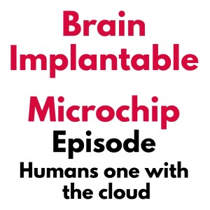 AI Implantable Micro Chip To Become One With The Cloud