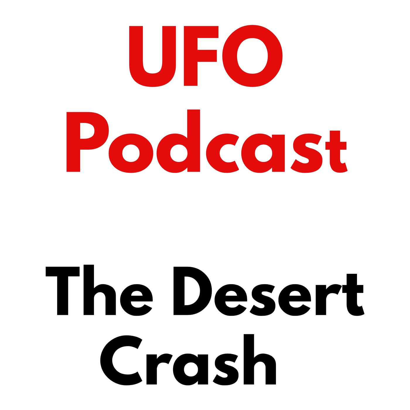 cover of episode The UFO Crash Survivors  AI Connection Mystery