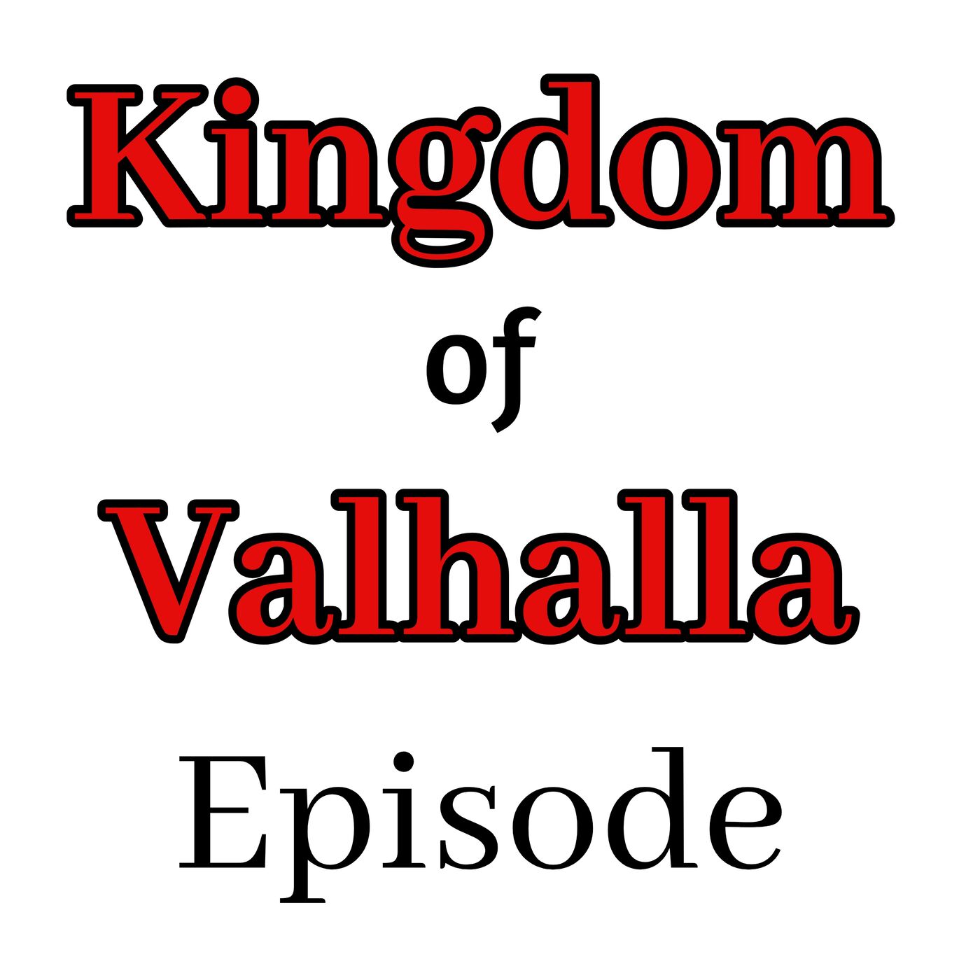 cover of episode The Kingdom of Valhalla and the self-aware cyborg.