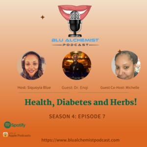 Health, Diabetes, Herbs with Dr. Enqi!