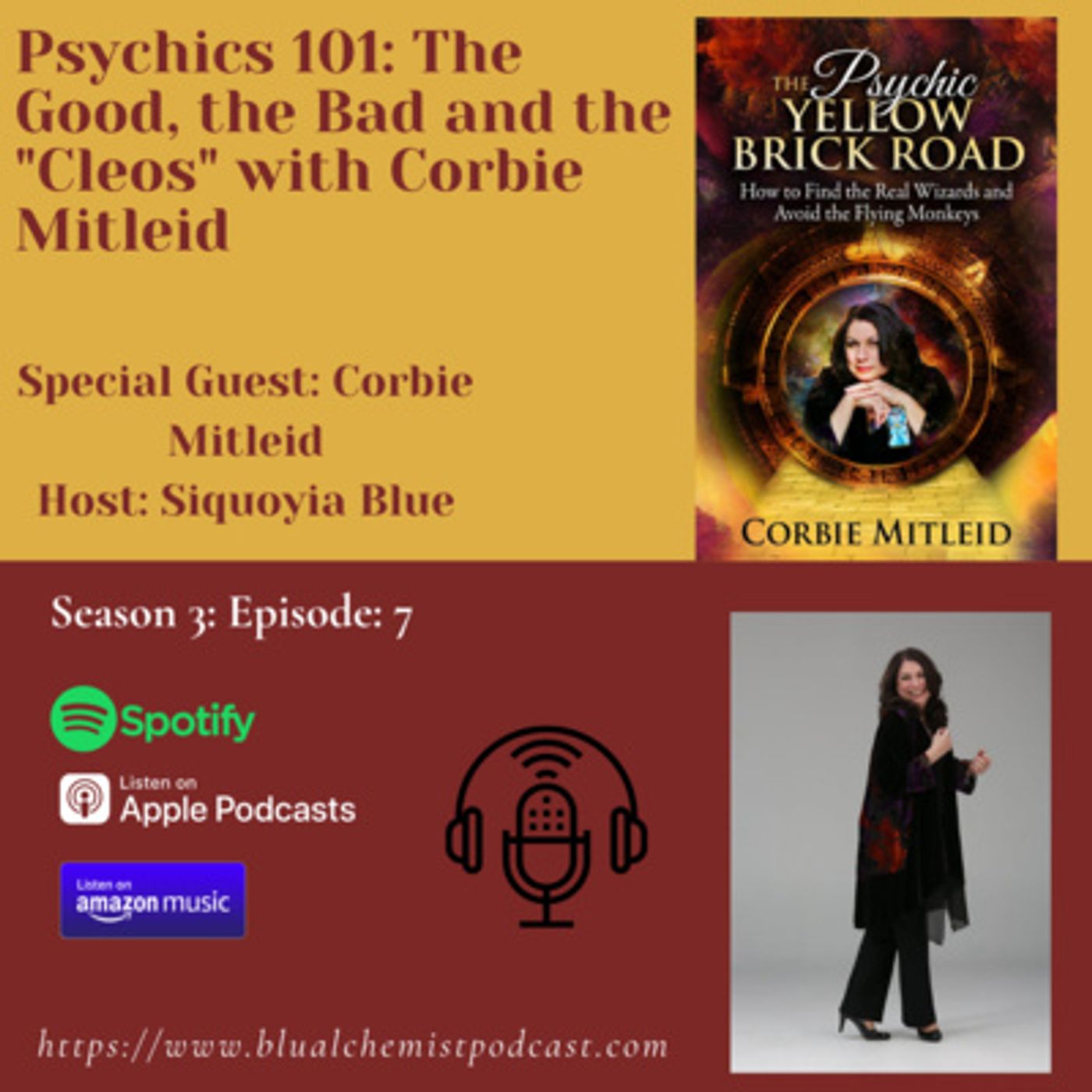 Psychics 101: The Good, the Bad and the ”Cleos” with Corbie Mitleid