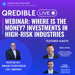 Where is the Money in Cannabis and Other High Risk Industries?