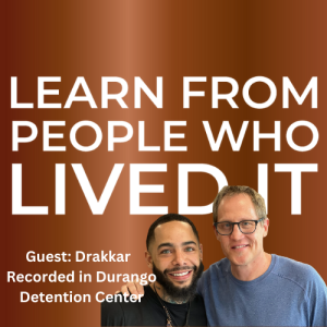 The Mindset Makes the Man + Choosing Your Path Past Prison with Drakkar Wright