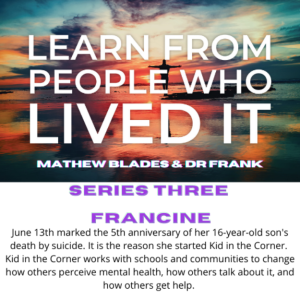 LFPWLI: Francine Sumner, Losing a Child to Mental Illness and Shattering the Stigma