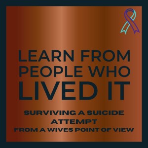 Marriage and Mental Health: Surviving a Spousal Suicide Attempt