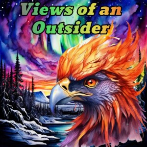 Ep 56 The Outsider’s View from January 13th