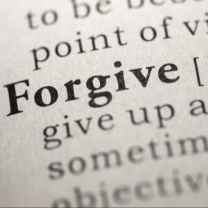 Forgiveness Is Hard - Forgive Anyway!