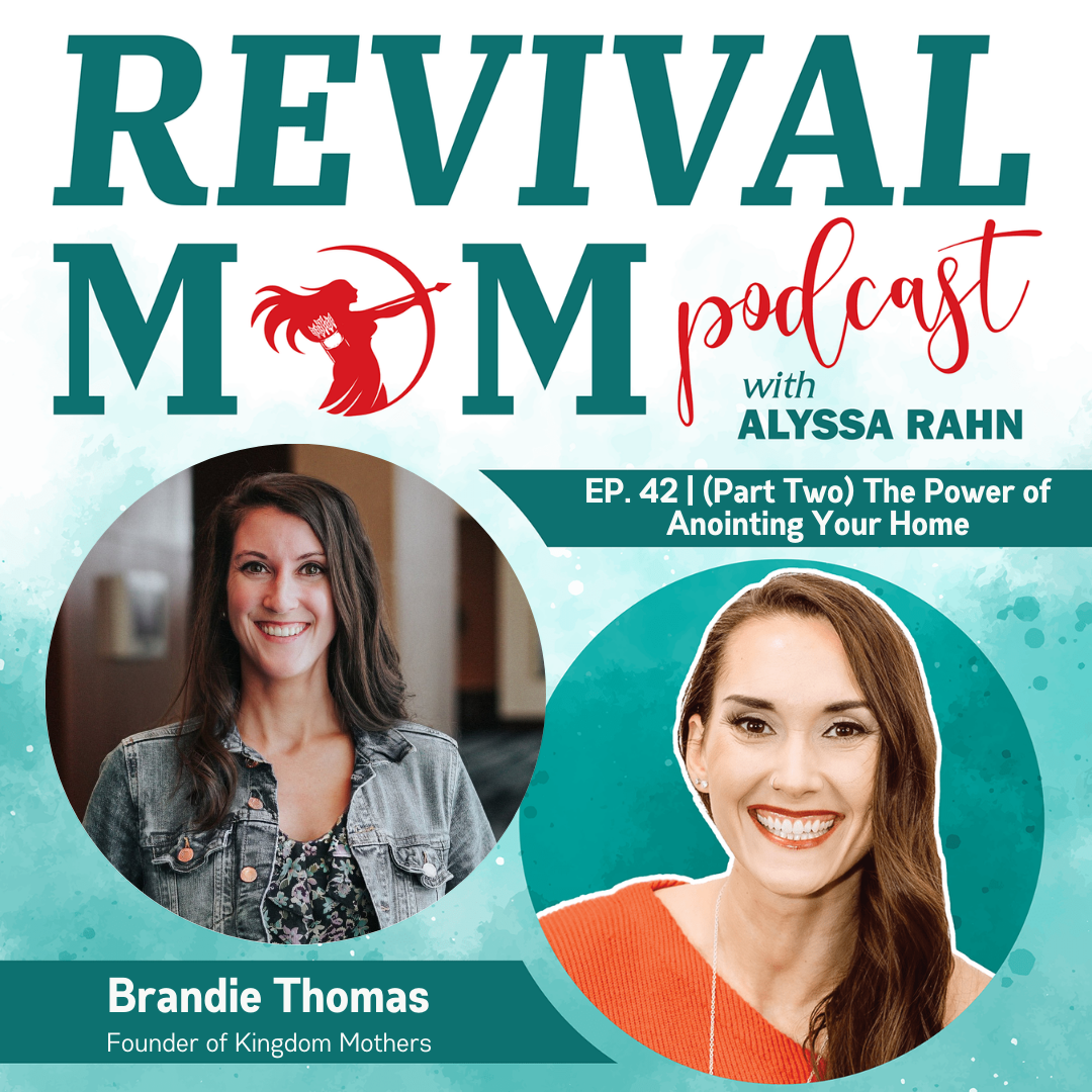 Revival Mom | Christian Motherhood, Prayer, Raising Godly Kids