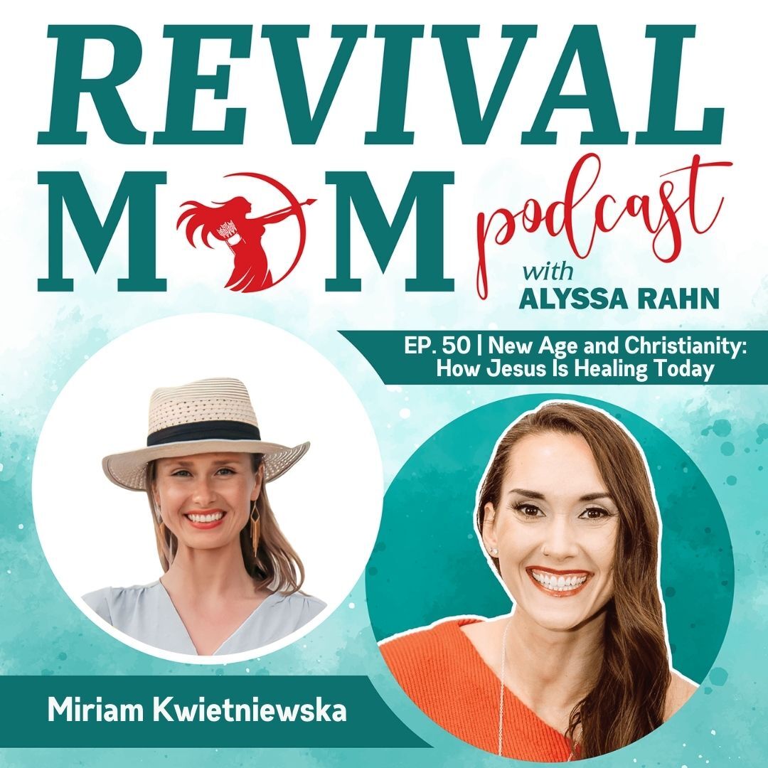 Revival Mom | Christian Motherhood, Prayer, Raising Godly Kids