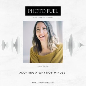 Adopting a 'why not' mindset