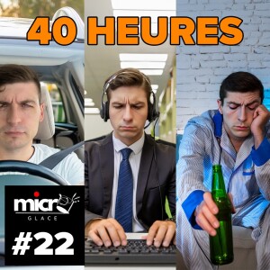 Travailler pour vivre, vivre pour travailler. - Micro Sur Glace #22