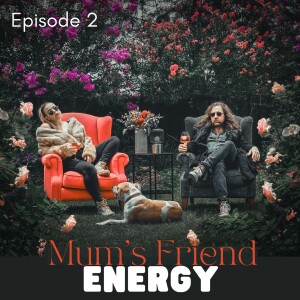 Mum's Friend Energy - You are a Jeep