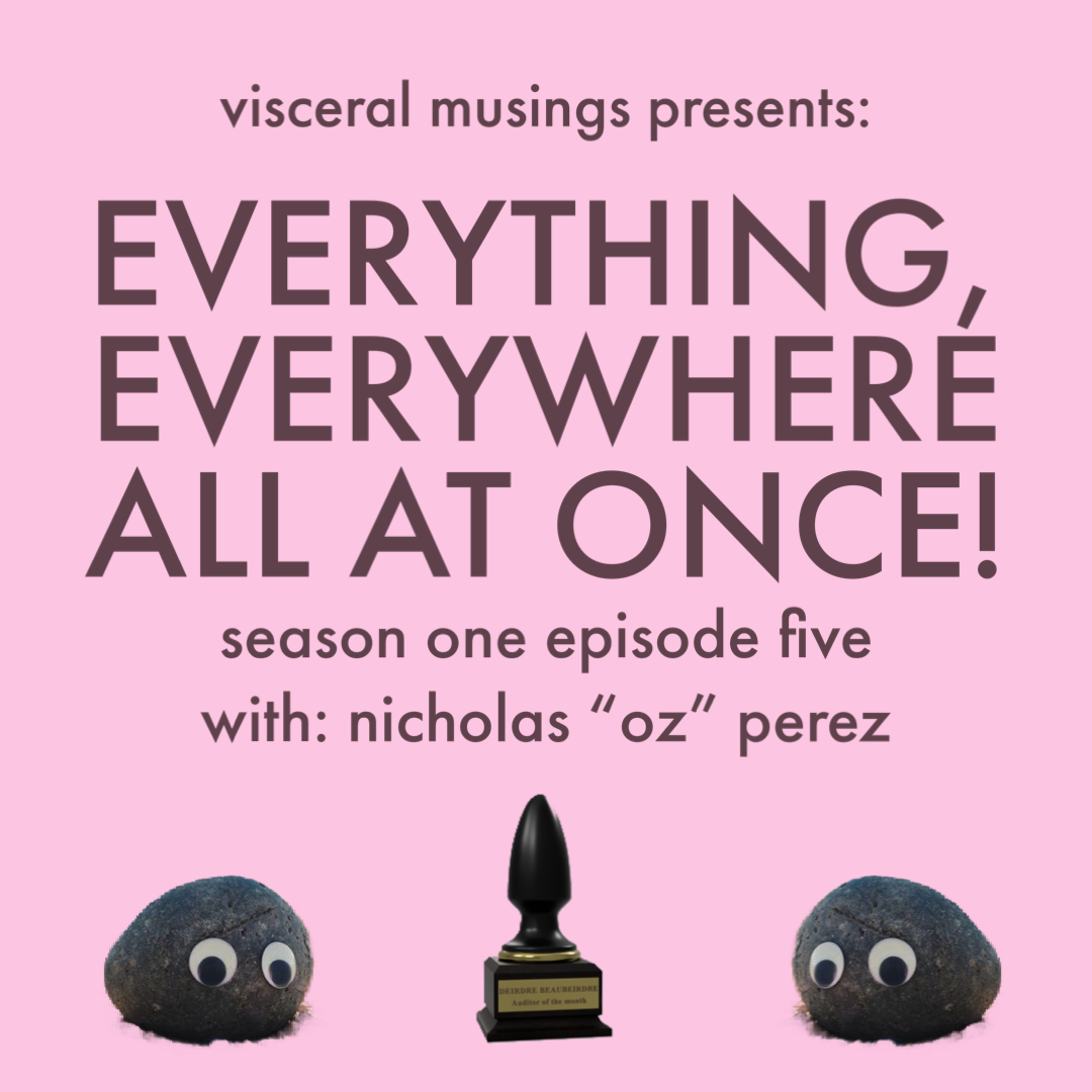 Visceral Musings