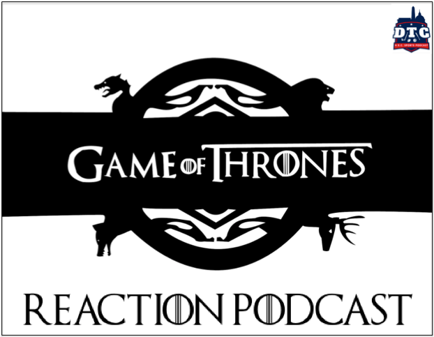Game of Thrones: Season 7 Episode 4 - Instant Reaction