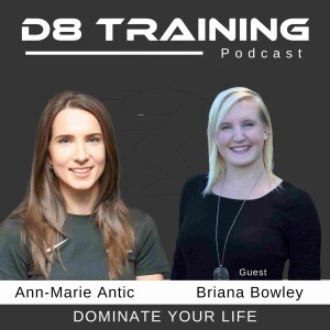 #28 Mastering Mental States: Briana Bowley on Turning Stress into Strength