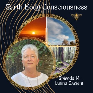 Episode 14: Presence & Self-Discovery from the Heart Lady, Janine Savient