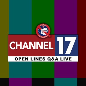 Channel 17: Open Lines Q&A With Dave - Feb 27, 2024