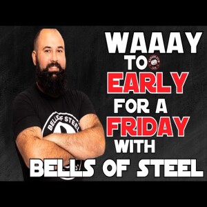 Waaay Too Early For A Friday! Previewing HomeGymCon with Bells of Steel!